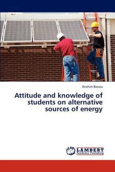 Paperback Attitude and knowledge of students on alternative sources of energy Book