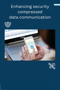 Paperback Enhancing security compressed data communication Book