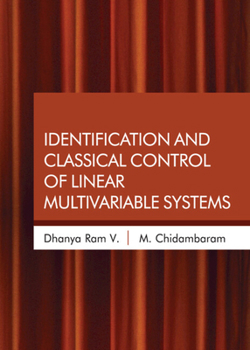 Hardcover Identification and Classical Control of Linear Multivariable Systems Book