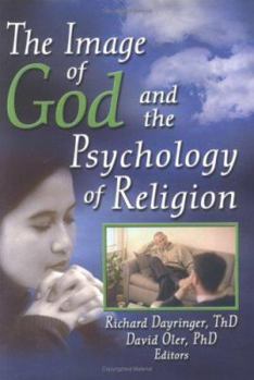 Hardcover The Image of God and the Psychology of Religion Book