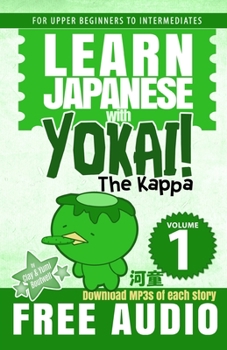 Paperback Learn Japanese with Yokai! The Kappa Book