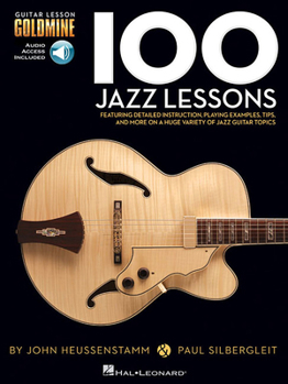 Paperback 100 Jazz Lessons Guitar Lesson Goldmine Series Book/Online Audio Book