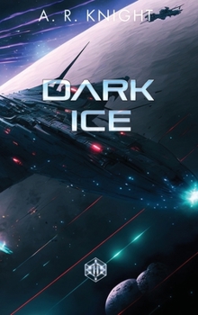 Hardcover Dark Ice Book