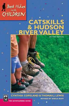 Paperback Best Hikes with Children in the Catskills and Hudson River Valley Book