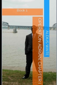 Paperback Operation Adrian: Chapter I Book