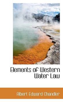 Elements of Western Water Law