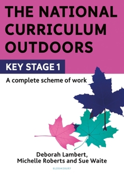 Paperback The National Curriculum Outdoors: KS1 Book