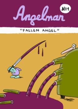 Hardcover Angelman: Fallen Angel Book