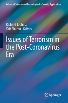 Paperback Issues of Terrorism in the Post-Coronavirus Era Book