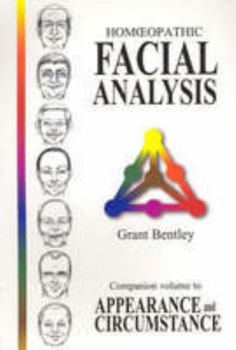 Spiral-bound Homeopathic Facial Analysis: Companion Volume to Appearance and Circumstance Book