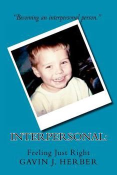 Paperback Interpersonal: : Feeling Just Right Book