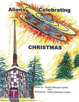 Paperback Aliens Celebrating Christmas Book