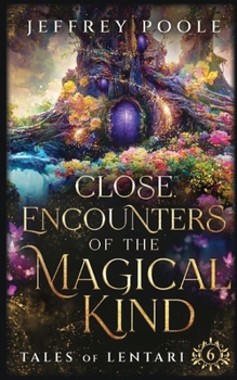 Paperback Close Encounters of the Magical Kind Book