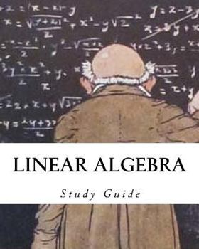 Paperback Linear Algebra: Study Guide Book