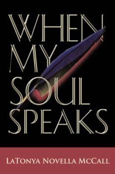Paperback When My Soul Speaks Book