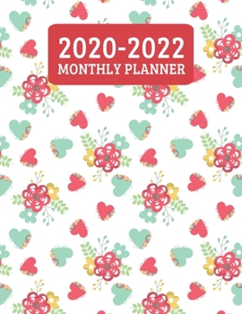 Paperback 2020-2022 Monthly Planner: 3 Year Planner - 36 Month Calendar Planner Diary for Next Three Years With Notes For Women And Girls - Flowers And Hea Book