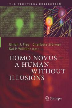 Paperback Homo Novus - A Human Without Illusions Book