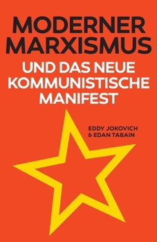 Paperback Moderner Marxismus Und Das Neue Kommunistische Manifest [German] Book