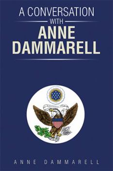 Paperback A Conversation with Anne Dammarell Book