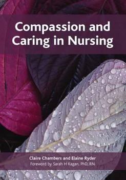 Paperback Compassion and Caring in Nursing Book