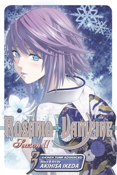 Paperback Rosario+vampire: Season II, Vol. 3 Book