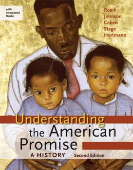 Paperback Understanding the American Promise: A History Book