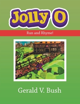 Paperback Jolly O: Run and Rhyme! Book