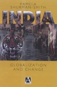 Hardcover India: Globalization and Change Book