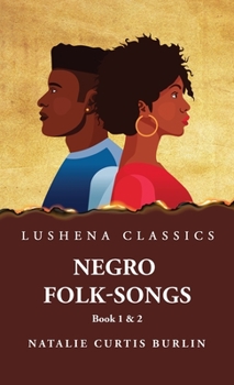 Hardcover Negro Folk-Songs Book 1 & 2 Book