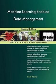 Paperback Machine Learning-Enabled Data Management Second Edition Book