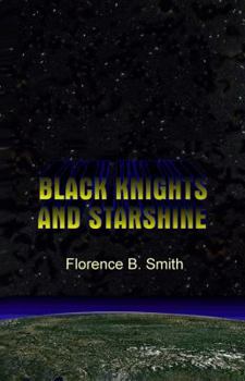 Paperback Black Knights and Starshine Book