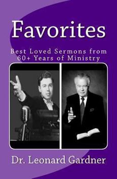 Paperback Favorites: Best Loved Sermons from 60+ Years of Ministry Book