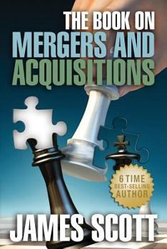 Paperback The Book on: Mergers and Acquisitions Book