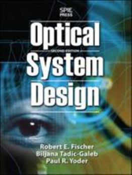 Hardcover Optical System Design, Second Edition Book