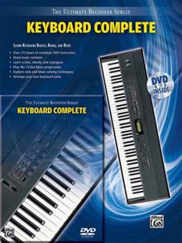 Paperback Ultimate Beginner Keyboard Complete: Learn Keyboard Basics, Blues, and Rock, Book & DVD (Hard Case) [With DVD] Book