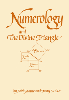 Hardcover Numerology and the Divine Triangle Book