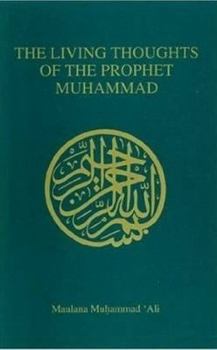 Paperback Living Thoughts of the Prophet Muhammad Book