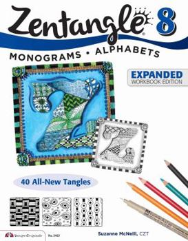 Paperback Zentangle 8: Monograms * Alphabets Book