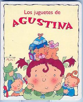 Board book Los Juguetes de Agustina [Spanish] Book