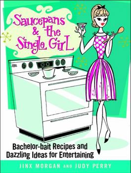 Hardcover Saucepans & the Single Girl Book