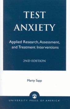 Paperback Test Anxiety: Applied Research, Assessment, and Treatment Interventions Book
