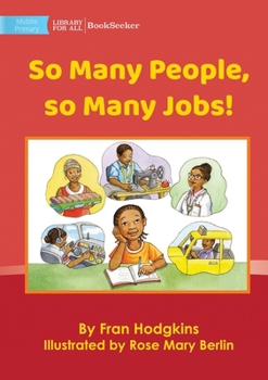 Paperback So Many People, So Many Jobs! Book