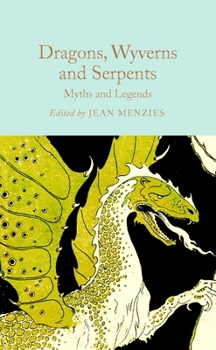 Hardcover Dragons, Wyverns and Serpents Book