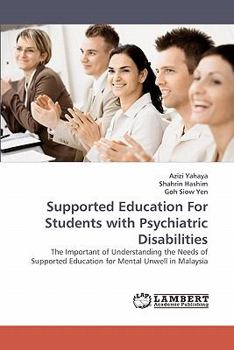 Paperback Supported Education For Students with Psychiatric Disabilities Book