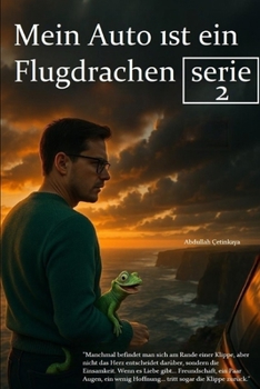 Mein Auto ist ein Flugdrachen 2 (German Edition)