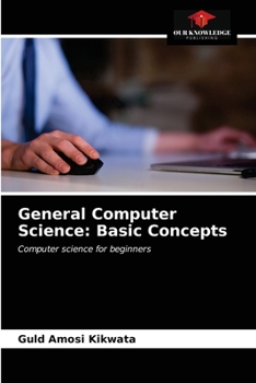 Paperback General Computer Science: Basic Concepts Book