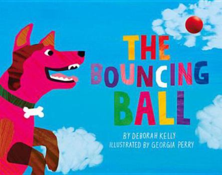 Hardcover The Bouncing Ball Book