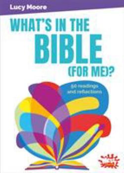 Paperback Bunko What's in the Bible (for me)? Book