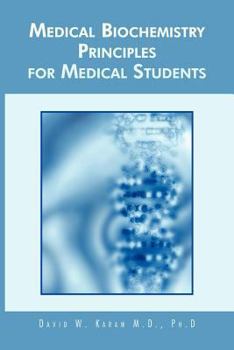 Paperback Medical Biochemistry Principles for Medical Students Book