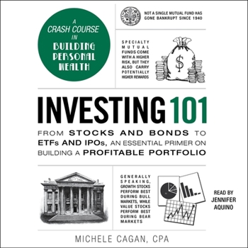 Audio CD Investing 101: From Stocks and Bonds to Etfs and Ipos, an Essential Primer on Building a Profitable Portfolio Book